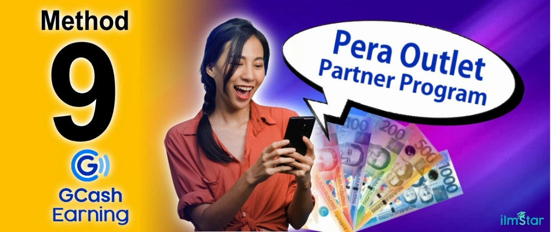 Earn Money through GCash Pera Outlet Partner Program